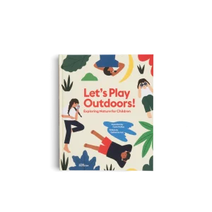 Let's Play Outdoors! — Să Ne Jucăm în Aer Liber